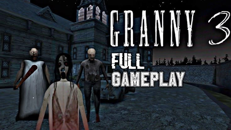 Play Granny 3 - Free Game Online